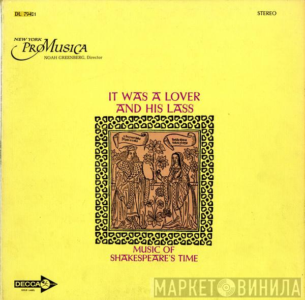New York Pro Musica, Noah Greenberg - It Was A Lover And His Lass