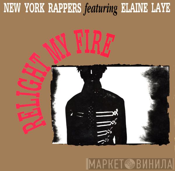 New York Rappers, Elaine Laye - Relight My Fire