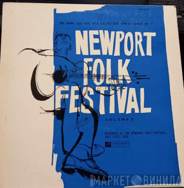  - Newport Folk Festival Vol. 2