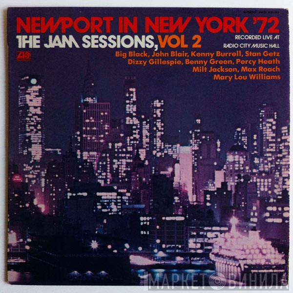  - Newport In New York '72 The Jam Sessions, Vol 2