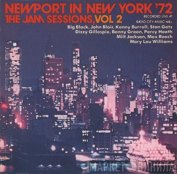  - Newport In New York '72 - The Jam Sessions, Vol 2