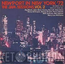  - Newport In New York '72 The Jam Sessions, Vol 2