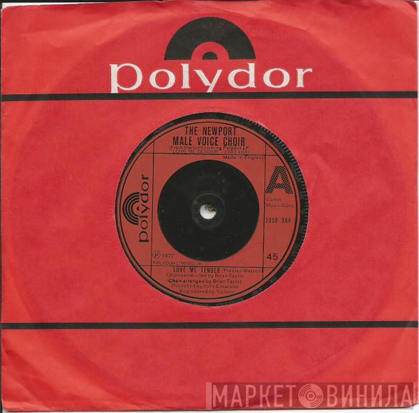 Newport Male Voice Choir - Love Me Tender