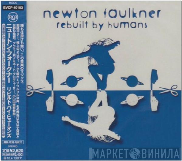  Newton Faulkner  - Rebuilt By Humans