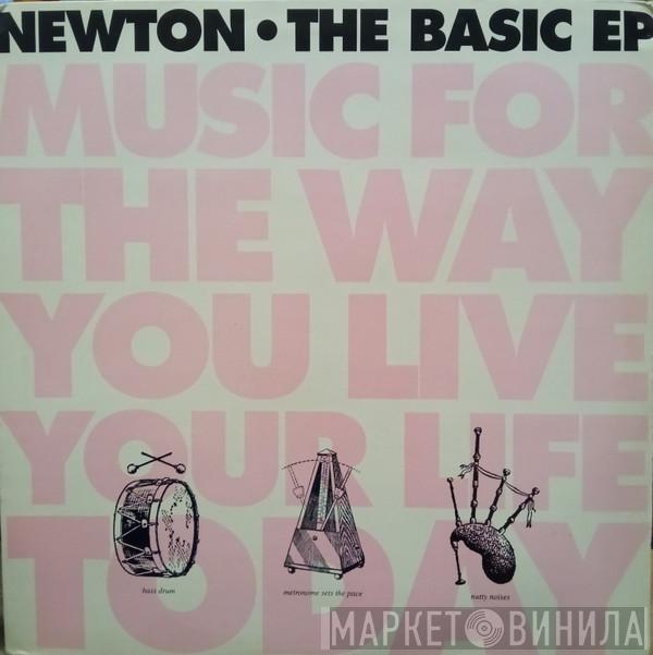 Newton - The Basic EP