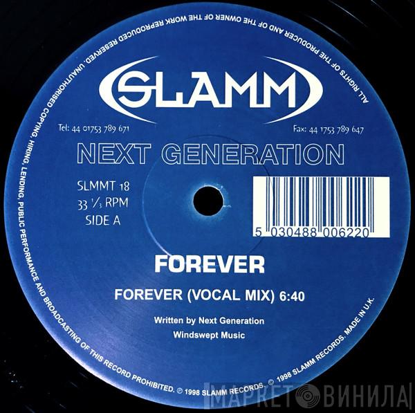 Next Generation  - Forever