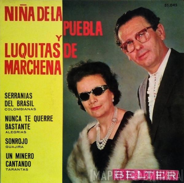 Niña De La Puebla, Luquitas De Marchena - Serranías Del Brasil / Nunca Te Querré Bastante / Sonrojo / Un Minero Cantando