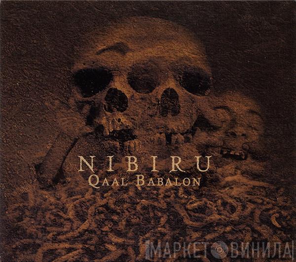 Nibiru  - Qaal Babalon