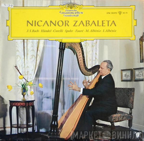 - Nicanor Zabaleta • Johann Sebastian Bach • Georg Friedrich Händel • Arcangelo Corelli • Louis Spohr • Gabriel Fauré • Mateo Albéniz  Isaac Albéniz  - Nicanor Zabaleta, Harfe