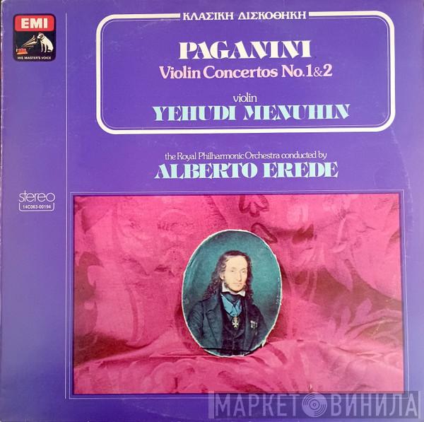 , Niccolò Paganini , Yehudi Menuhin , The Royal Philharmonic Orchestra  Alberto Erede  - Violin Concertos Nos 1 & 2