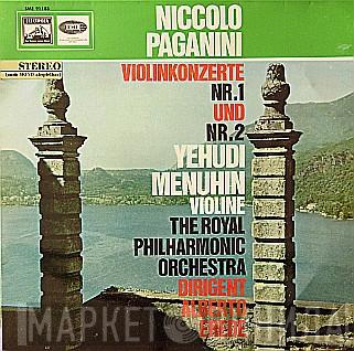Niccolò Paganini, Yehudi Menuhin, The Royal Philharmonic Orchestra, Alberto Erede - Violinkonzerte Nr.1 Und Nr. 2