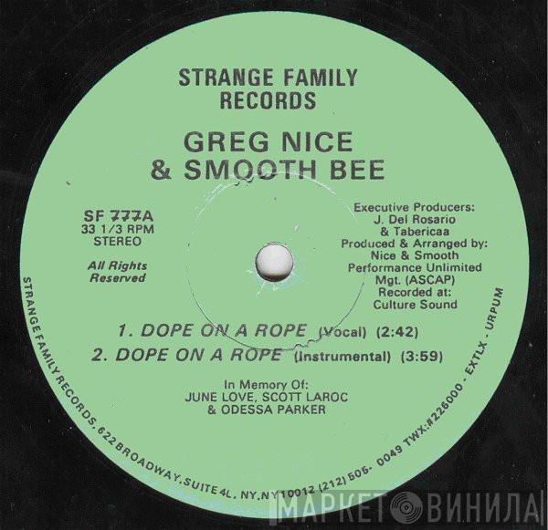Nice & Smooth - Dope On A Rope