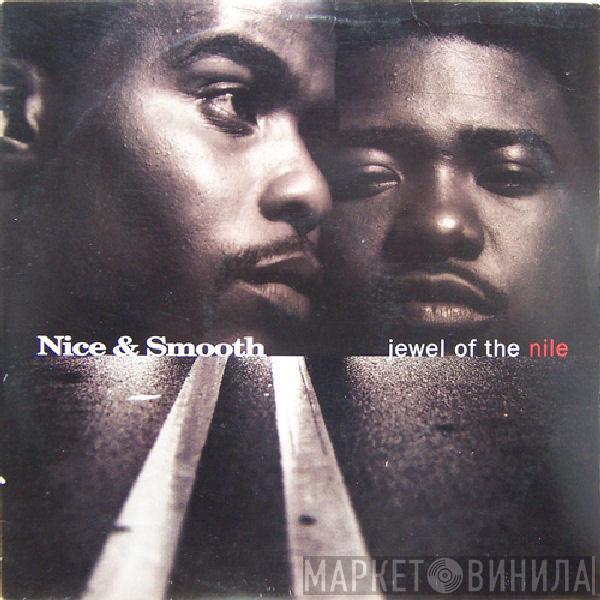 Nice & Smooth - Jewel Of The Nile