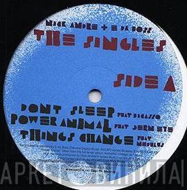 Nick Andre, E Da Boss, DJ Enki - The Singles