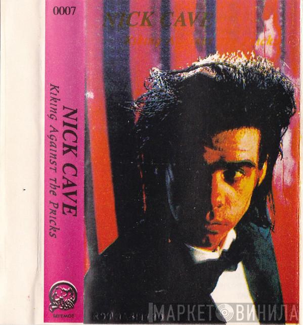  Nick Cave & The Bad Seeds  - Kicking Against The Pricks