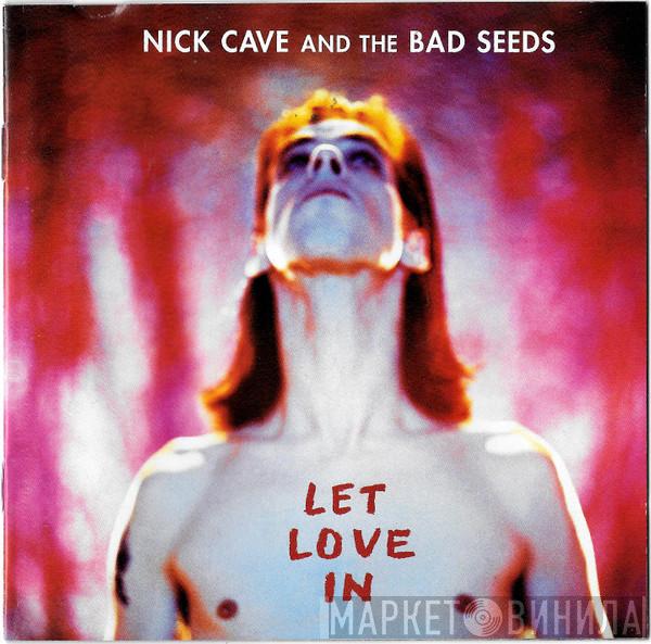 Nick Cave & The Bad Seeds - Let Love In