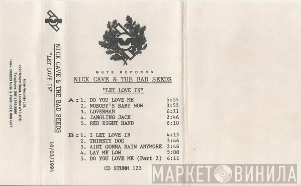  Nick Cave & The Bad Seeds  - Let Love In