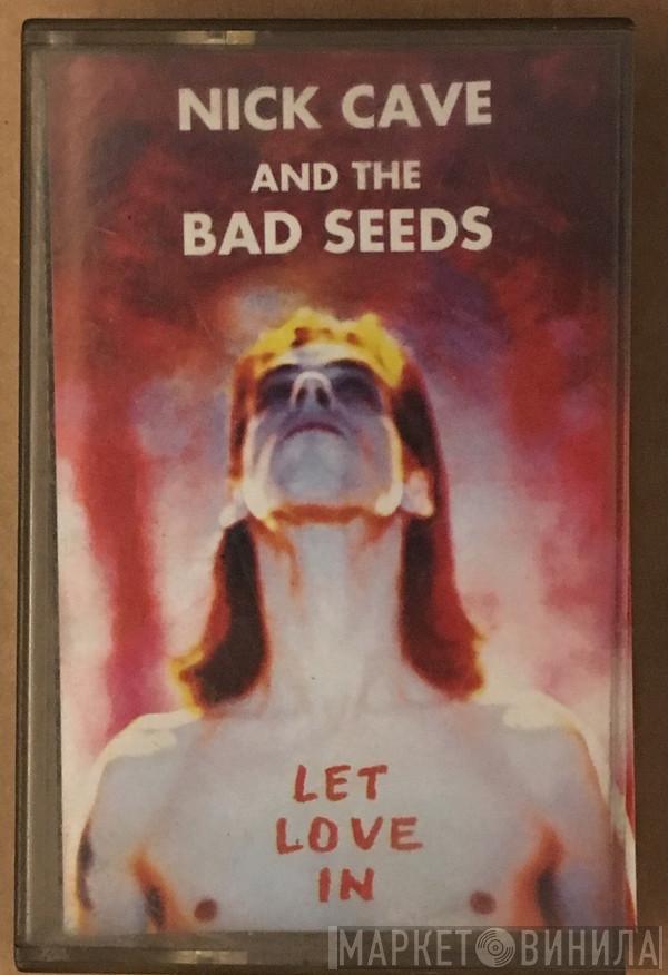  Nick Cave & The Bad Seeds  - Let Love In