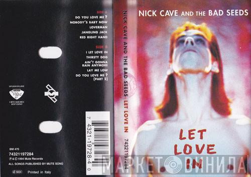  Nick Cave & The Bad Seeds  - Let Love In