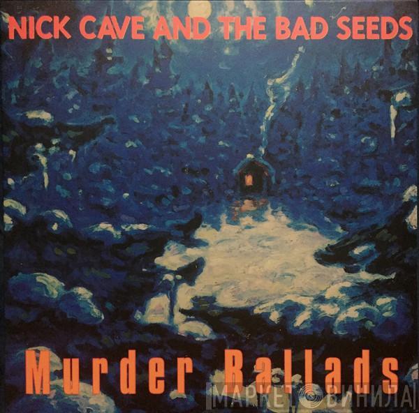  Nick Cave & The Bad Seeds  - Murder Ballads