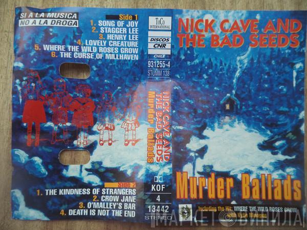  Nick Cave & The Bad Seeds  - Murder Ballads