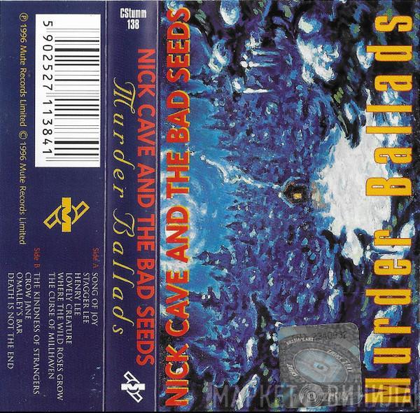  Nick Cave & The Bad Seeds  - Murder Ballads