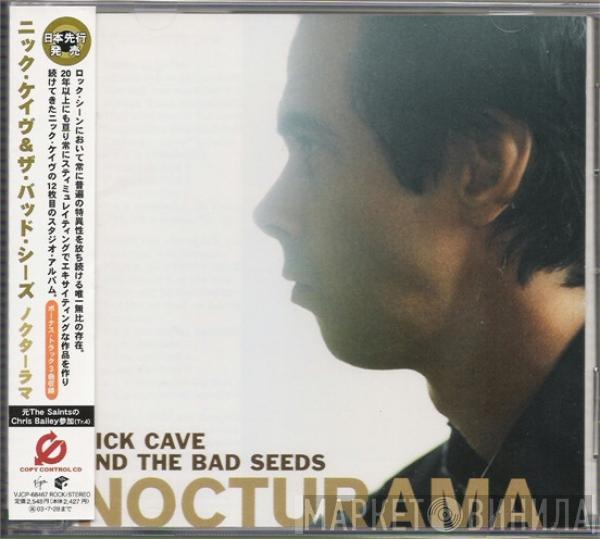  Nick Cave & The Bad Seeds  - Nocturama