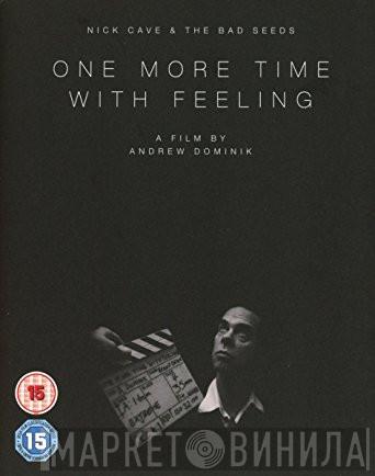  Nick Cave & The Bad Seeds  - One More Time With Feeling