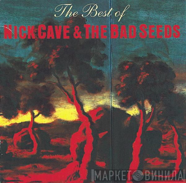  Nick Cave & The Bad Seeds  - The Best Of