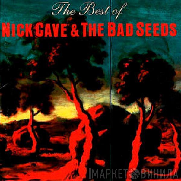  Nick Cave & The Bad Seeds  - The Best Of