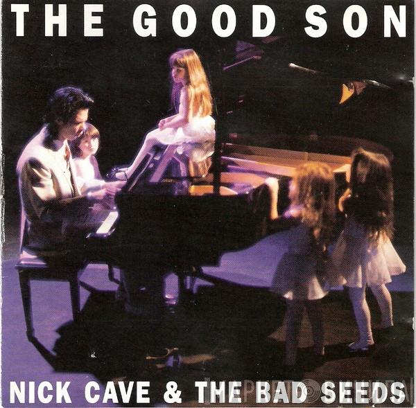  Nick Cave & The Bad Seeds  - The Good Son