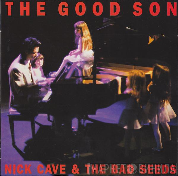 Nick Cave & The Bad Seeds - The Good Son
