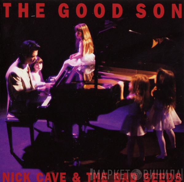  Nick Cave & The Bad Seeds  - The Good Son