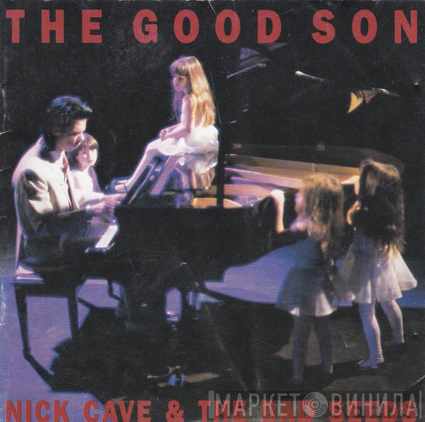  Nick Cave & The Bad Seeds  - The Good Son