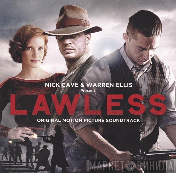  Nick Cave & Warren Ellis  - Lawless: Original Motion Picture Soundtrack