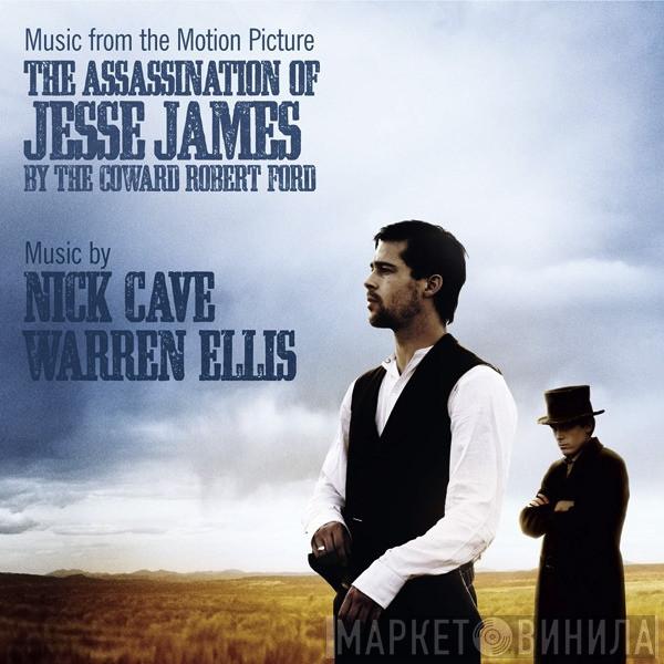  Nick Cave & Warren Ellis  - Music From The Motion Picture - The Assassination Of Jesse James By The Coward Robert Ford