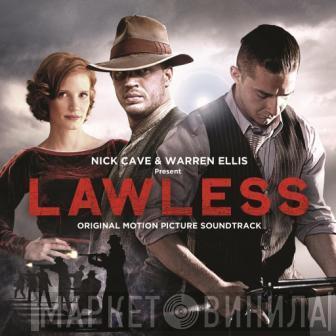 Nick Cave & Warren Ellis  - Present: Lawless - Original Motion Picture Soundtrack