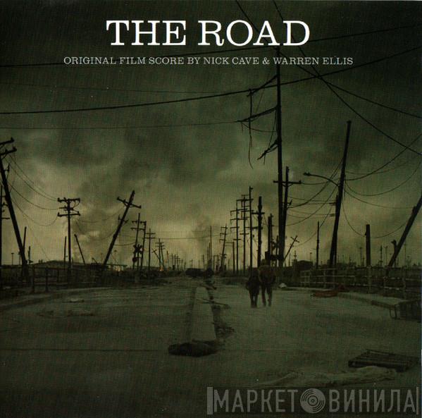  Nick Cave & Warren Ellis  - The Road (Original Film Score)