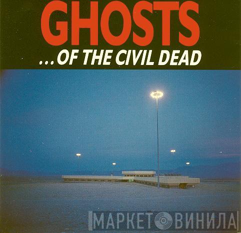 , Nick Cave , Mick Harvey  Blixa Bargeld  - Ghosts ... Of The Civil Dead