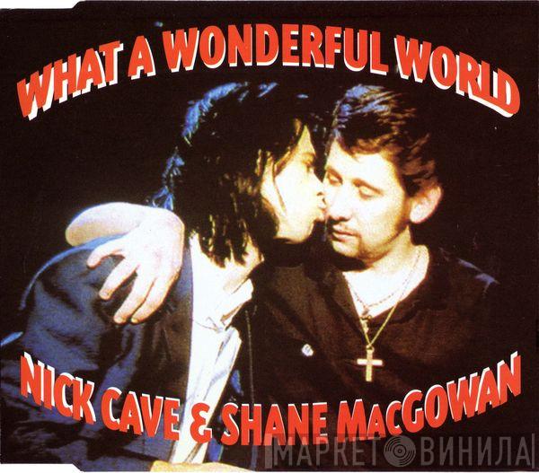 Nick Cave, Shane MacGowan - What A Wonderful World