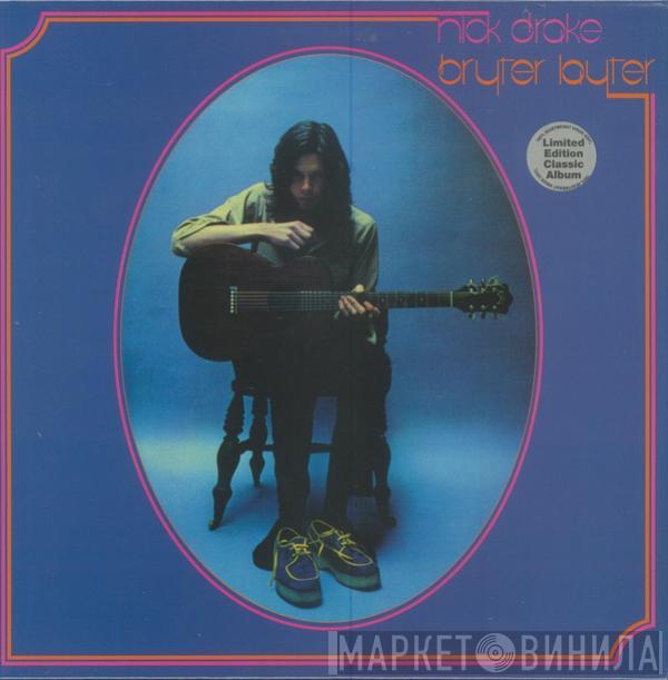 Nick Drake - Bryter Layter