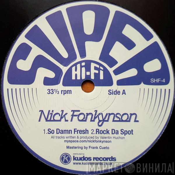 Nick Fonkynson - So Damn Fresh