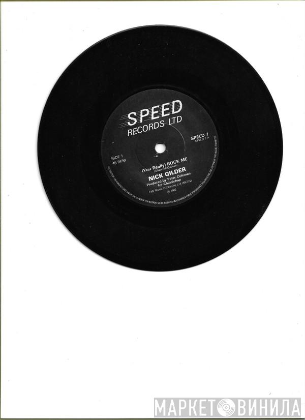  Nick Gilder  - (You Really) Rock Me