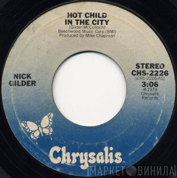  Nick Gilder  - Hot Child In The City