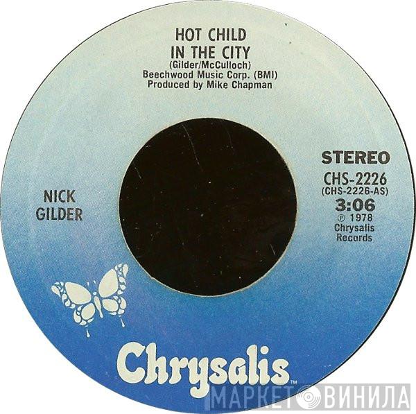  Nick Gilder  - Hot Child In The City