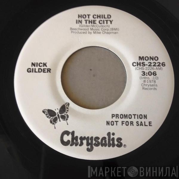  Nick Gilder  - Hot Child In The City