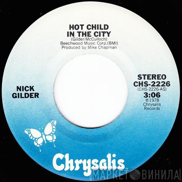  Nick Gilder  - Hot Child In The City
