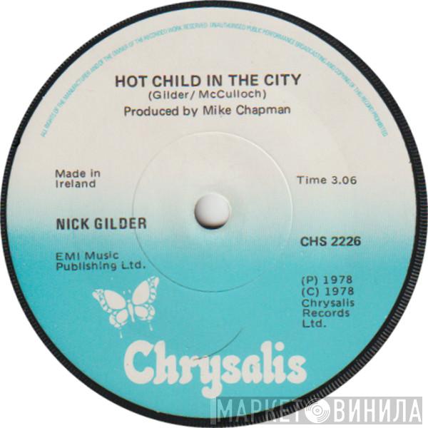  Nick Gilder  - Hot Child In The City