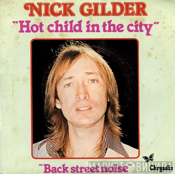  Nick Gilder  - Hot Child In The City