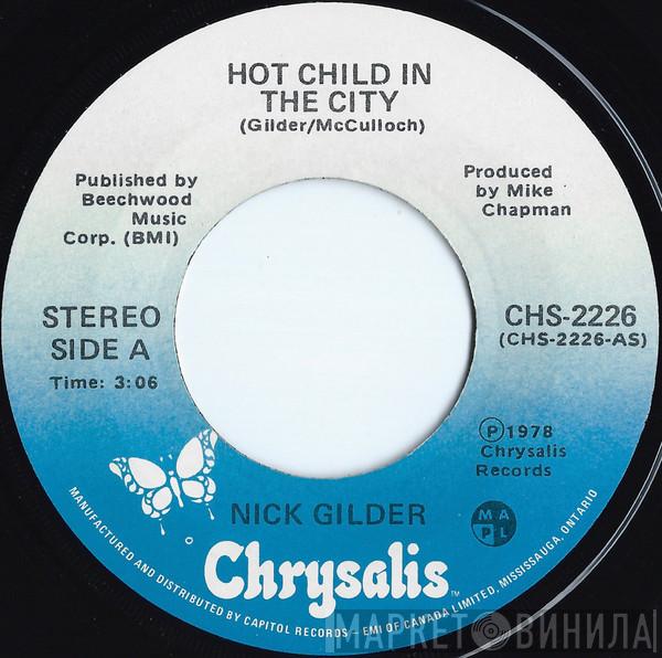 Nick Gilder  - Hot Child In The City